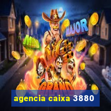 agencia caixa 3880